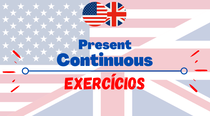 exercícios com present continuous